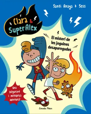 Portada Clara & SuperAlex. El misteri de les joguines desaparegudes