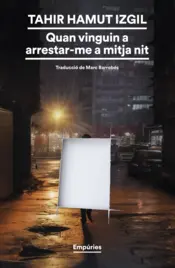 Portada Quan vinguin a arrestar-me a mitja nit