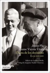 Portada L'hora de les decisions: Cartes 1950-1960