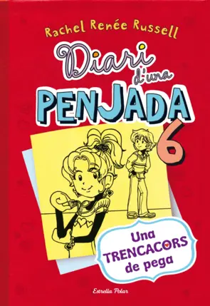 Portada Diari d'una penjada 6. Una trencacors de pega