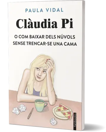 Portada Clàudia Pi o com baixar dels núvols sense trencar-se una cama