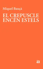 Portada El crepuscle encén estels