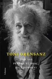 Portada Com vas perdre el braç, Balchowsky?