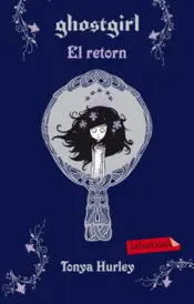 Portada Ghostgirl. El retorn
