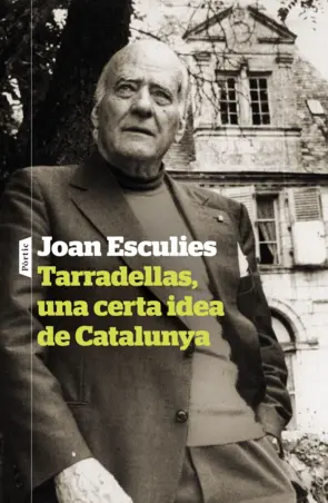 Portada Tarradellas, una certa idea de Catalunya