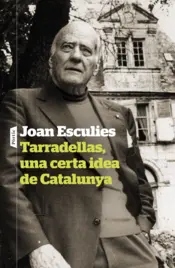 Portada Tarradellas, una certa idea de Catalunya