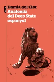 Portada Anatomia del Deep State espanyol