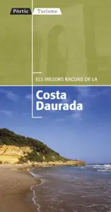 Portada Els millors racons de la Costa Daurada