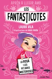 Portada Aprèn a llegir amb les Fantasticotes 7. La Rosa i les petjades misterioses