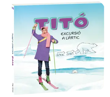 Portada Titó. Excursió a l'Àrtic
