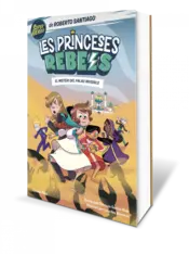 Miniatura portada 3d Les Princeses Rebels 2. El misteri del palau invisible