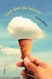 Portada Cent dies de felicitat