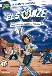Portada Els Onze 9. La jugadora que invocava la tempesta