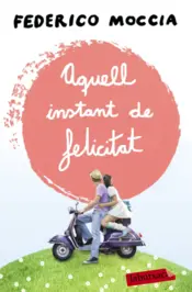 Portada Aquell instant de felicitat