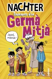Portada Cròniques d'un Germà Mitjà