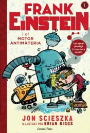 Portada Frank Einstein i el motor antimatèria