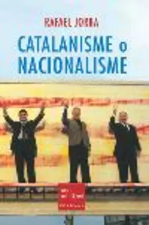 Portada Catalanisme o nacionalisme