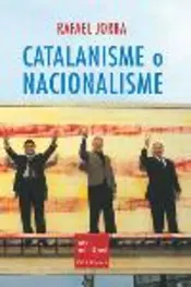 Portada Catalanisme o nacionalisme