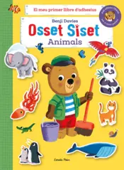 Portada Osset Siset. El meu primer llibre d'adhesius. Animals