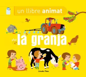 Portada La granja un llibre animat