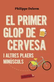 Portada El primer glop de cervesa