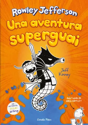 Portada Diari del Rowley 2. Una aventura superguai