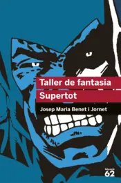 Portada Taller de fantasia. Supertot