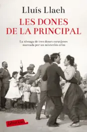 Portada Les dones de la Principal