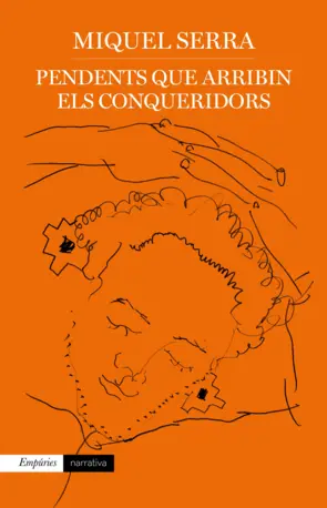 Portada Pendents que arribin els conqueridors