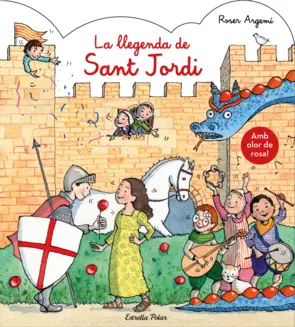 Portada La llegenda de Sant Jordi. Amb olor