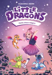Portada Little Dragons 1. Petits dracs màgics