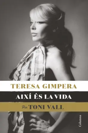 Portada Teresa Gimpera, així és la vida