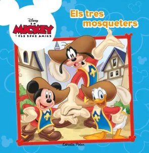 Portada Mickey, els tres mosqueters