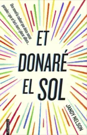 Portada Et donaré el sol