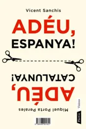 Portada Adéu, Espanya / Adéu, Catalunya