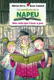 Portada Les aventures de la Napeu. Més vella que l'anar a peu