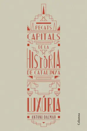 Portada Pecats capitals de la història de Catalunya. Luxúria