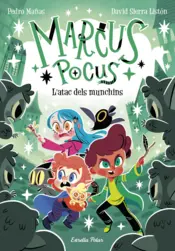 Portada Marcus Pocus 7. L'atac dels munchins