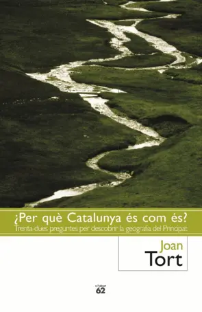 Portada ¿Per què Catalunya és com és?