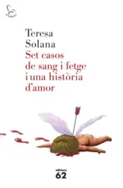 Portada Set casos de sang i fetge i una història d'amor