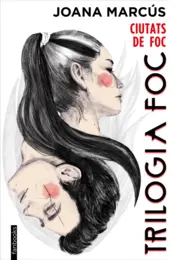 Portada Trilogia Foc 3. Ciutats de Foc