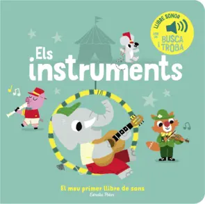 Portada Els instruments. El meu primer llibre de sons