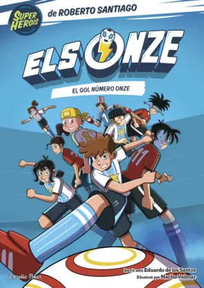 Portada Els Onze 11. El gol número onze