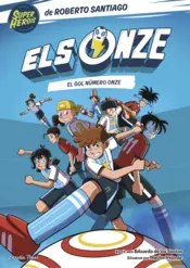 Portada Els Onze 11. El gol número onze