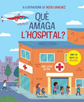 Portada Què amaga l'hospital? Llibre amb solapes