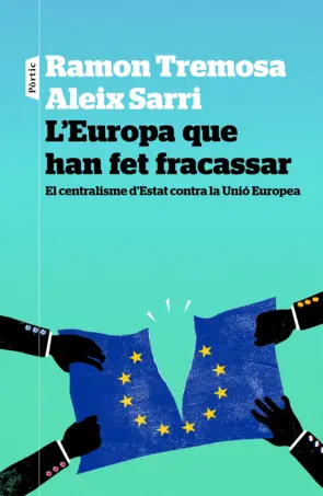 Portada L'Europa que han fet fracassar