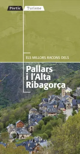 Portada Els millors racons del Pallars i l'Alta Ribagorça