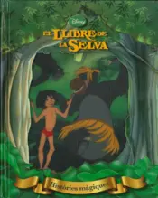 Portada Històries màgiques. El llibre de la selva