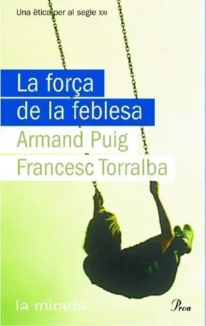 Portada La força de la feblesa
