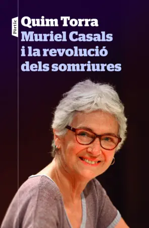Portada Muriel Casals i la revolució dels somriures